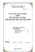 Sáng kiến kinh nghiệm để việc dạy và học môn lịch sử đạt kết quả hơn