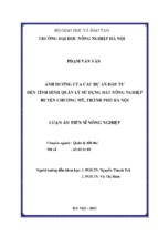 ảnh hưởng của các dự án đầu tư đến tình hình quản lý sử dụng đất nông nghiệp huyện chương mỹ, thành phố hà nội.