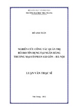 Nghiên cứu công tác quản trị rủi ro tín dụng tại ngân hàng thương mại cổ phần sài gòn   hà nội