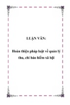 Hoàn thiện pháp luật về quản lý thu, chi bảo hiểm xã hội