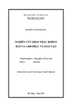 Tóm tắt luận văn thạc sĩ kỹ thuật nghiên cứu khai thác robot hàn ta 1400 phục vụ đào tạo