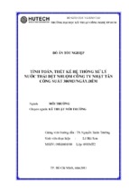 Tính toán, thết kế hệ thống xử lý nước thải dệt nhuộm công ty nhật tân công suất 300m3 ngày.đêm