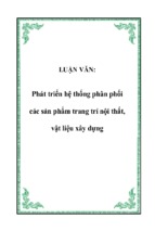 Phát triển hệ thống phân phối các sản phẩm trang trí nội thất, vật liệu xây dựng