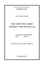 Tóm tắt luận văn thạc sĩ kinh tế phát triển công nghiệp chế biến cà phê tỉnh đắk lắk