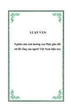 Nghiên cứu ảnh hưởng của phật giáo đối với lối sống của người việt nam hiện nay