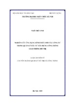 Luận án tiến sĩ chuyên ngành quản lý đô thị và công trình nghiên cứu ứng dụng hình thức đối tác công tư trong quản lý đầu tư xây dựng công trình giao thông đô thị