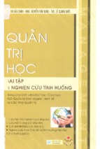 Quản trị học bài tập và nghiên cứu tình huống  dùng cho sv đh, cao học, khối qtkd   kinh tế và các nhà quản trị  bùi văn danh, nguyễn văn dung, lê quang khôi