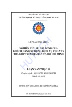 Nghiên cứu sự hài lòng của khách hàng sử dụng dịch vụ cho vay trả góp trên địa bàn thành phố hồ chí minh