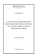 Các nhân tố tác động đến quyết định sử dụng thẻ atm của ngân hàng đầu tư và phát triển tại địa bàn thành phố nha trang