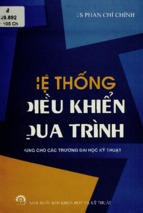 Hệ thống điều khiển quá trình  dùng cho các trường đại học kỹ thuật  phan chí chính