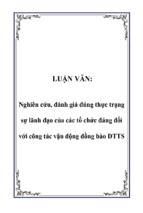 Nghiên cứu, đánh giá đúng thực trạng sự lãnh đạo của các tổ chức đảng đối với công tác vận động đồng bào dtts