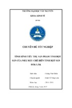 Chuyên đề tốt nghiệp tình hình tiêu thụ sản phẩm tinh bột sắn của nhà máy chế biến tinh bột sắn đăk lăk