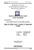 Báo cáo thực tập tốt nghiệp xác định kết quả kinh doanh đơn vị thực tập công ty tnhh kim trung