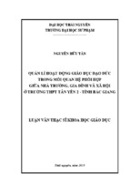 Luận văn thạc sĩ quản lí hoạt động giáo dục đạo đức trong mối quan hệ phối hợp giữa nhà trường, gia đình và xã hội ở trường thpt tân yên 2   tỉnh bắc giang