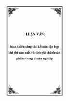 Hoàn thiện công tác kế toán tập hợp chi phí sản xuất và tính giá thành sản phẩm trong doanh nghiệp