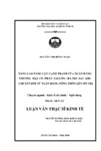 Nâng cao năng lực cạnh tranh của ngân hàng thương mại cổ phần sài gòn   hà nội sau khi chuyển đổi từ ngân hàng nông thôn lên đô thị