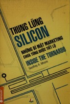 Thung lũng silicon   những bí mật marketing chưa từng được tiết lộ  geoffrey a. moore ; nguyễn hồng dịch