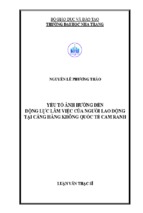 Yếu tố ảnh hưởng đến động lực làm việc của người lao động tại cảng hàng không quốc tế cam ranh