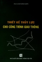 Thiết kế thủy lực cho công trình giao thông  trần đình nghiên