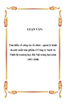 Tìm hiểu về công tác tổ chức   quản lý kinh doanh xuất bản phẩm ở công ty sách và thiết bị trường học hà nội trong hai năm 1997 1998