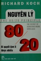 Nguyên lý 8020  bí quyết làm ít được nhiều  richard koch ; lê nguyễn minh thọ, trương hớn huy dịch