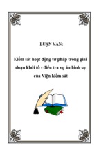 Kiểm sát hoạt động tư pháp trong giai đoạn khởi tố   điều tra vụ án hình sự của viện kiểm sát