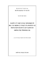 Luận văn thạc sĩ nông nghiệp nghiên cứu một số đặc điểm dịch tễ học, xác định sự có mặt của protein 125 trong bệnh dịch tả lợn tại huyện krông păk, tỉnh đăk lăk
