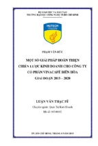 Một số giải pháp hoàn thiện chiến lược kinh doanh cho công ty cổ phần vinacafé biên hòa giai đoạn 2015   2020