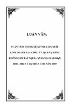 Phân tích thống kê kết quả sản xuất kinh doanh của công ty dịch vụ hàng không sân bay nội bài (nasco) giai đoạn 2000   2004 và dự đoán cho năm 2005