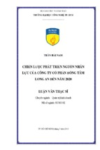 Chiến lược phát triển nguồn nhân lực của công ty cổ phần đồng tâm long an đến năm 2020