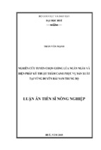 Nghiên cứu tuyển chọn giống lúa ngắn ngày và một số biện pháp kỹ thuật thâm canh phục vụ sản xuất tại vùng duyên hải nam trung bộ