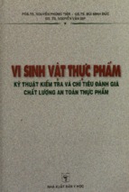 Vi sinh vật thực phẩm  kỹ thuật kiểm tra và chỉ tiêu đánh giá chất lượng an toàn thực phẩm  nguyễn phùng tiến, bùi minh đức, nguyễn văn dịp