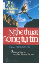 Nghệ thuật sống tự tin  10 bí quyết để sống mạnh mẽ, tự tin  bryan robinson; thanh thảo, an bình biên dịch