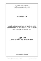 Nghiên cứu đặc điểm sinh trƣởng, phát triển và một số biện pháp kỹ thuật trồng hoa lily tại ba bể bắc kạn