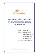 Nghiên cứu phân tích thực trạng và đề xuất giải pháp hoàn thiện hoạt động marketing của sản phẩm tô tại công ty cổ phần tập đoàn hoa sen