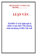 Tìm hiểu về xử lý ngôn ngữ tự nhiên và máy dịch. viết chương trình mô phỏng từ điển việt anh