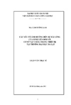 Các yếu tố ảnh hưởng đến sự hài lòng của sinh viên đối với cơ sở vật chất, trang thiết bị tại trường đại học đà lạt