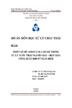 đồ án thiết kế bể aerotank cho hệ thống xử lý nước thải ngành giấy   bột giấy công suất 300 m 3 ngày  đêm