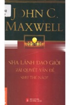 Nhà lãnh đạo giỏi giải quyết vấn đề như thế nào john c. maxwell; vân khanh, đỗ quyên dịch