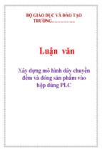 Xây dựng mô hình dây chuyền đếm và đóng sản phẩm vào hộp dùng plc