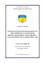 đánh giá sự hài lòng khách hàng về thẻ connect24 của ngân hàng thương mại cổ phần ngoại thương chi nhánh phú yên giai đoạn 2010   2014