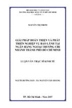 Giải pháp hoàn thiện và phát triển nghiệp vụ bảo lãnh tại ngân hàng ngoại thương chi nhánh thành phố hồ chí minh