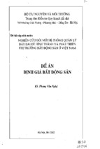 Luận văn thạc sĩ nghiên cứu đổi mới hệ thống quản lý đất đai để hình thành và phát triển thị trường bất động sản ở việt nam_ định giá bất động sản