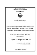 Luận văn thạc sĩ nâng cao năng lực cạnh tranh của ngân hàng thương mại cổ phần