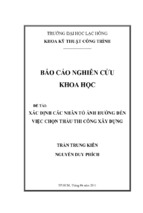 Xác định các nhân tố ảnh hưởng đến việc chọn thầu thi công xây dựng