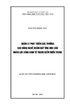 Quản lý phát triển các trường cao đẳng nghề nhằm đáp ứng nhu cầu nhân lực vùng kinh tế trọng điểm miền trung