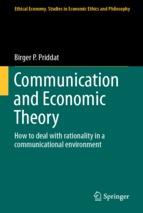 Communication and economic theory  how to deal with rationality in a communicational environment  by birger p. priddat