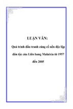 Quá trình đấu tranh củng cố nền độc lập dân tộc của liên bang malaixia từ 1957 đến 2005