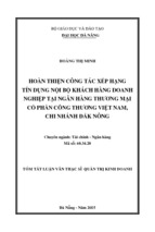 Luận văn thạc sĩ quản trị kinh doanh hoàn thiện công tác xếp hạng tín dụng nội bộ khách hàng doanh nghiệp tại ngân hàng thương mại cổ phần công thương việt nam, chi nhánh đắk nông