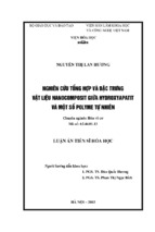 Luận án tiến sĩ hóa học nghiên cứu tổng hợp và đặc trưng vật liệu nanocomposit giữa hydroxyapatit và một số polyme tự nhiên